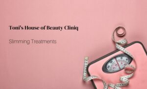 Toni's House of Beauty Cliniq