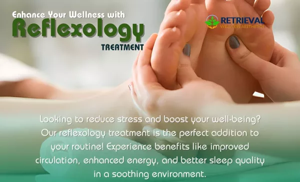 Enhance Your Well-being with Reflexology